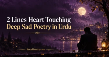 2 lines heart touching deep sad poetry in urdu