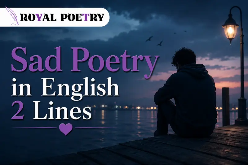 sad poetry in english 2 lines